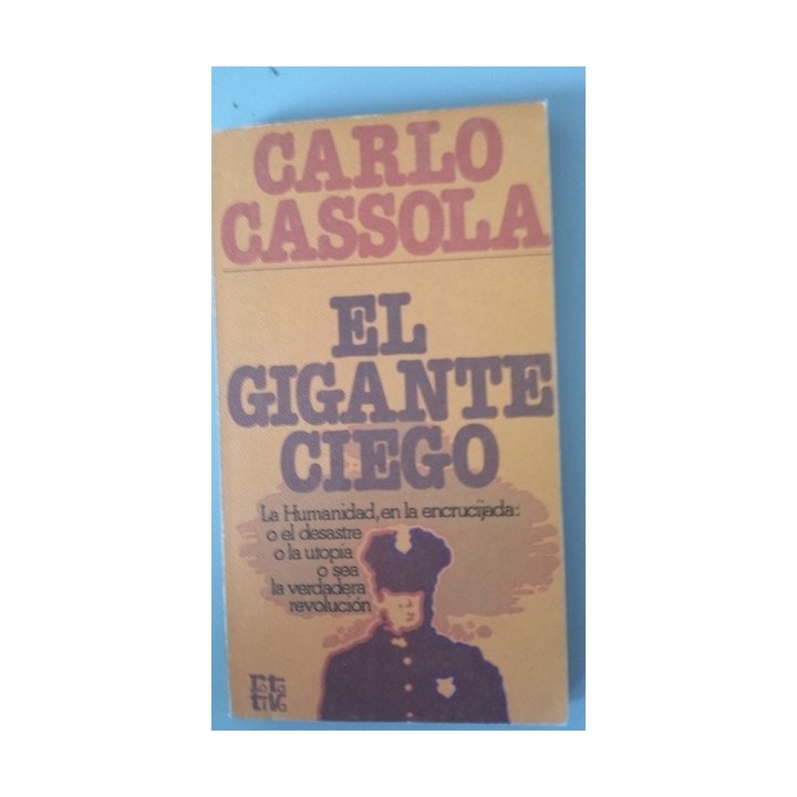 El gigante ciego - Cassola, Carlo